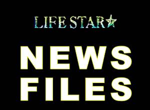 LIFESTAR NEWS FILES
